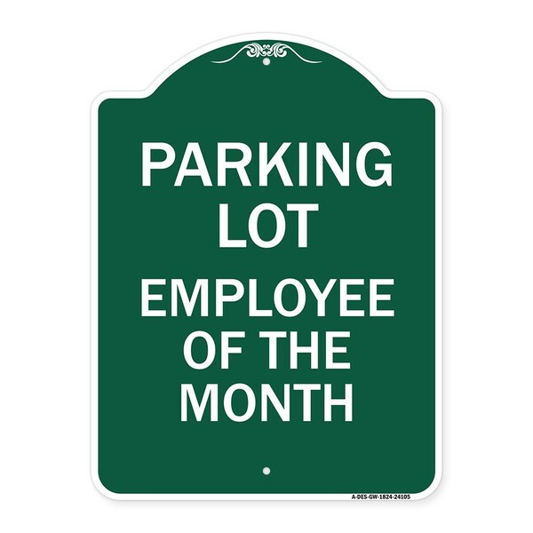 Designer Series Sign-Employee of Month, Green & White Aluminum Sign, 18" x 24", GW-1824-24105